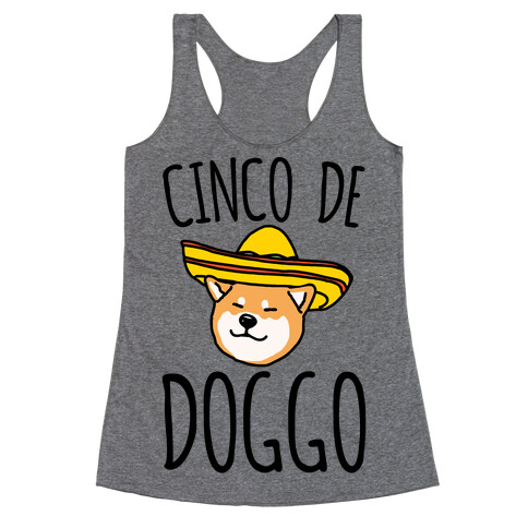 Cinco De Doggo Racerback Tank Top