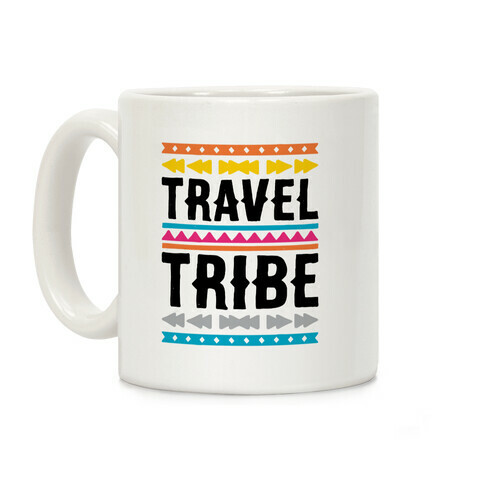 Travel Tribe  Coffee Mug