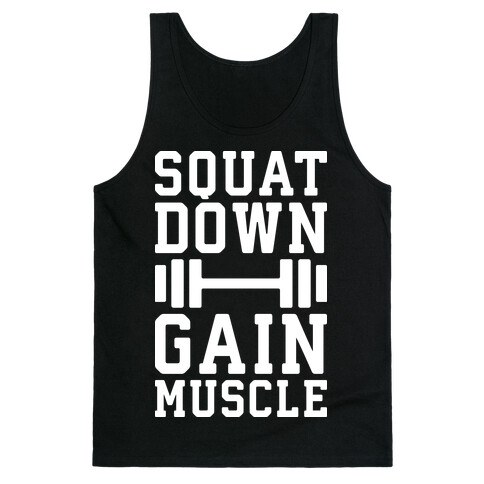 Squat Down Gain Muscle Tank Top