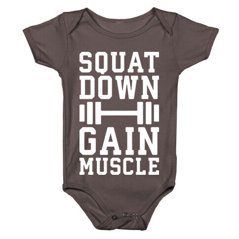 Squat Down Gain Muscle Baby One-Piece