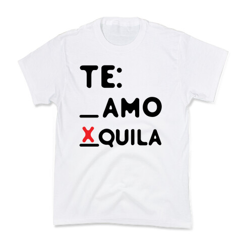 Te amo Tequila Kids T-Shirt