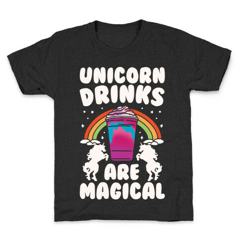 Unicorn Drinks Are Magical Parody White Print Kids T-Shirt