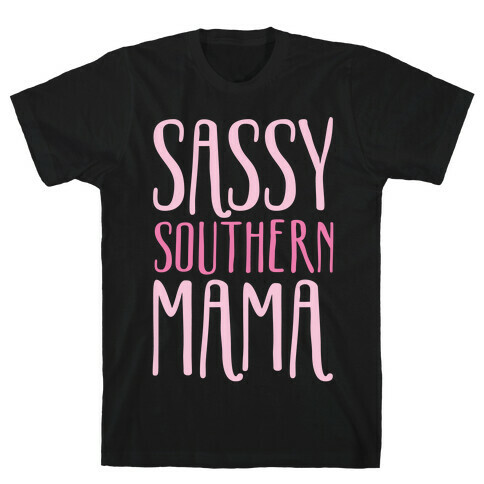 Sassy Southern Mama White Print T-Shirt