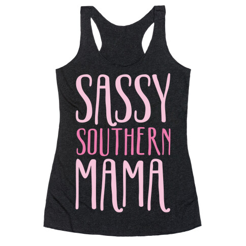 Sassy Southern Mama White Print Racerback Tank Top