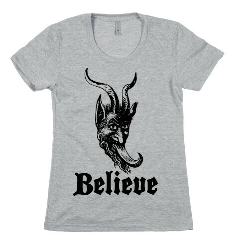 Believe In Krampus Womens T-Shirt