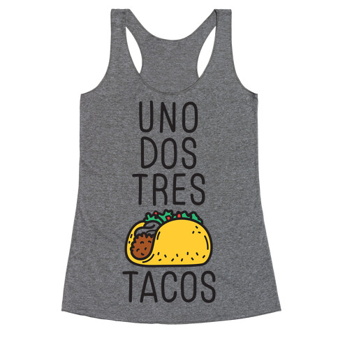 Uno Dos Tres Tacos Racerback Tank Top