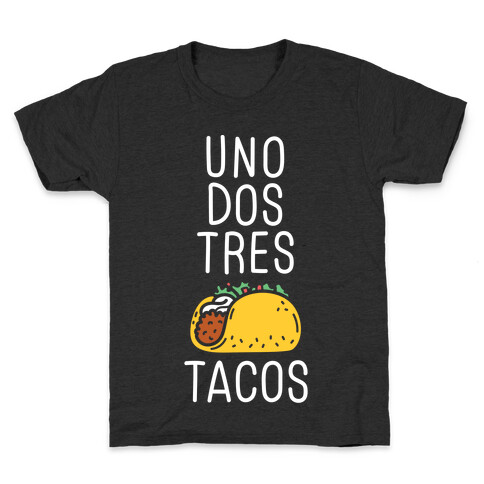 Uno Dos Tres Tacos Kids T-Shirt