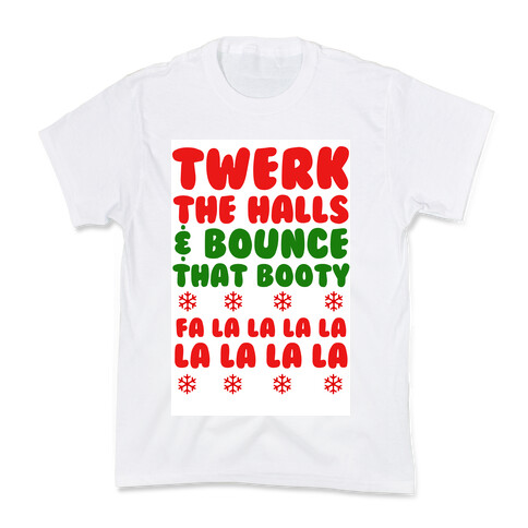 Twerk the Halls Kids T-Shirt