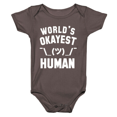 World's Okayest Human Baby One-Piece