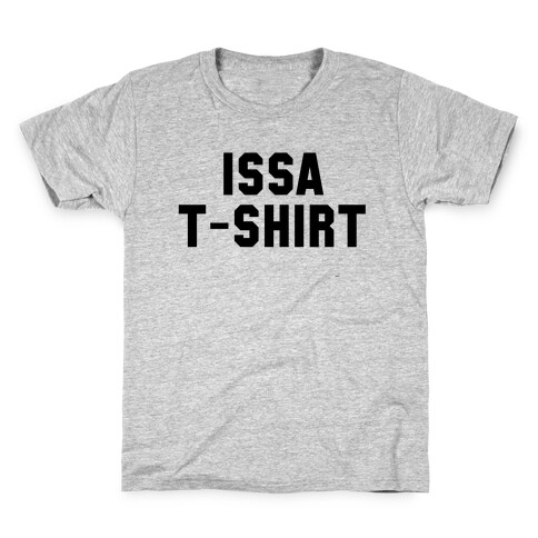 Issa T-Shirt Kids T-Shirt