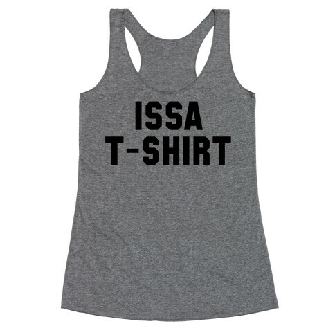 Issa T-Shirt Racerback Tank Top