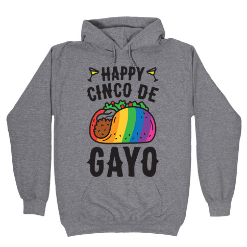 Happy Cinco De Gayo Hooded Sweatshirt