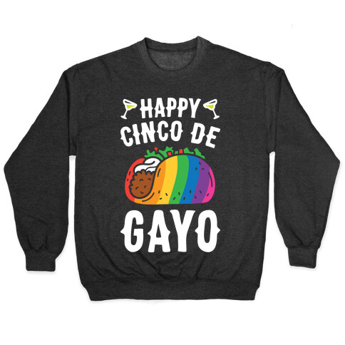 Happy Cinco De Gayo Pullover