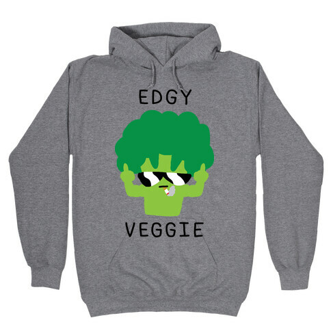 Edgy Veggie Hooded Sweatshirt