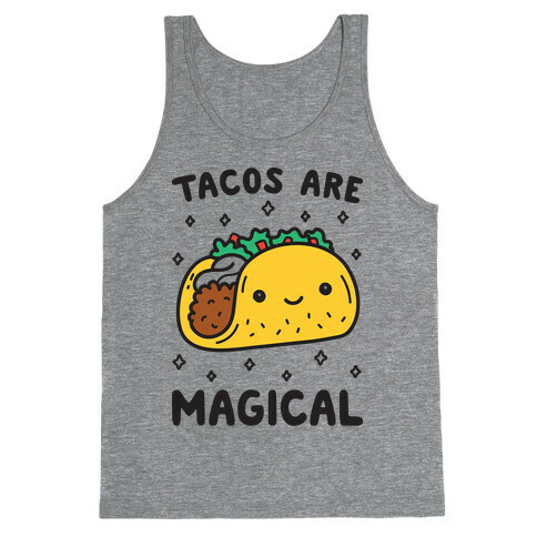 Tacos Are Magical Tank Top