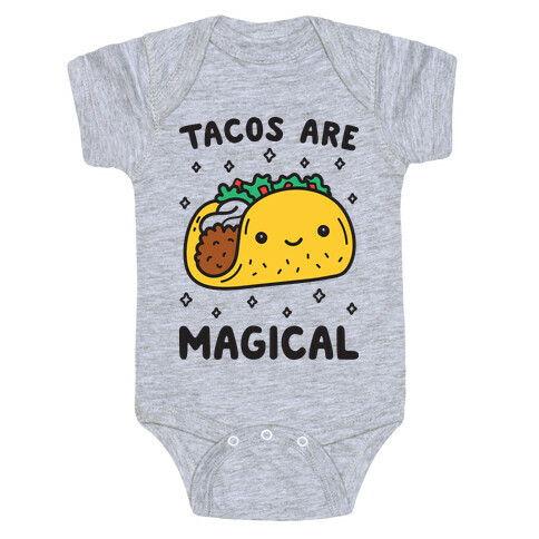 Tacos Are Magical Baby One-Piece
