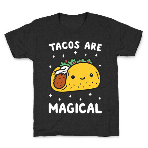 Tacos Are Magical Kids T-Shirt