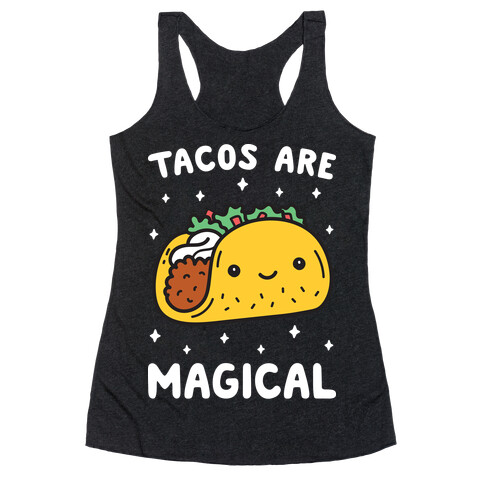 Tacos Are Magical Racerback Tank Top