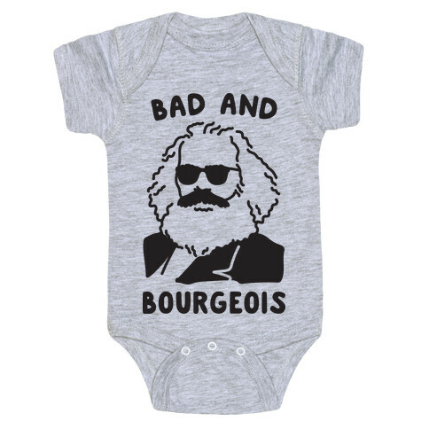 Bad And Bourgeois Baby One-Piece