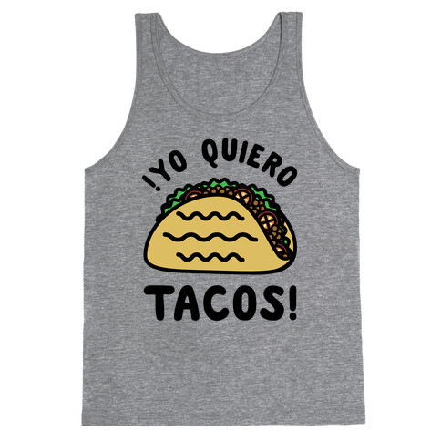 Yo Quiro Tacos Tank Top