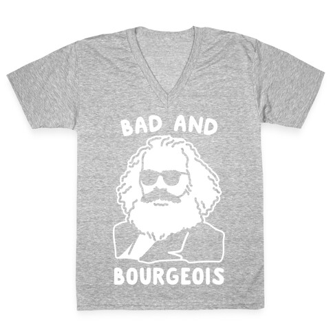 Bad And Bourgeois V-Neck Tee Shirt