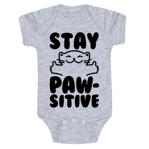 Stay Pawsitive Baby One-Piece
