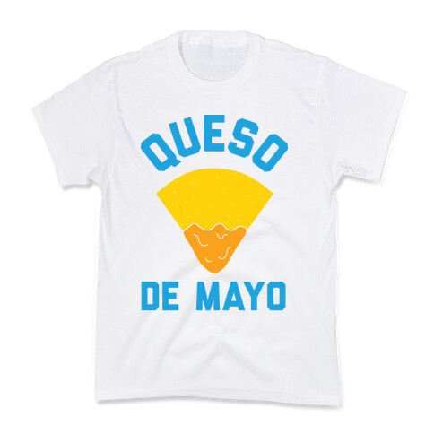 Queso De Mayo Kids T-Shirt