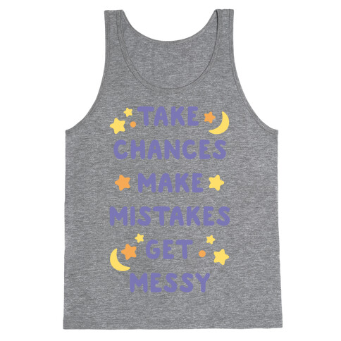 Take Chances Make Mistakes Get Messy White Print Tank Top