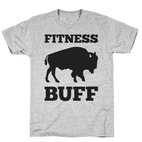 Fitness Buff T-Shirt