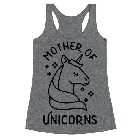 Mother Of Unicorns Racerback Tank Top