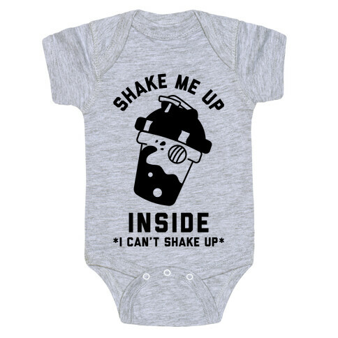 Shake Me Up Inside Baby One-Piece