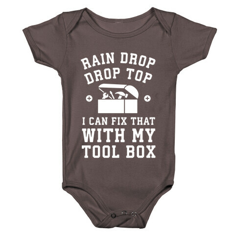 I can Fix That With My Tool Box (Raindrop Parody) Baby One-Piece