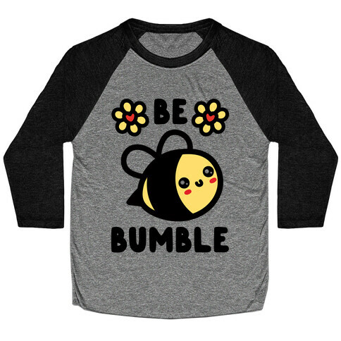 Be Bumble Baseball Tee