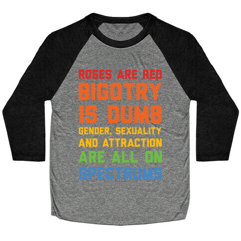 Gender Sexuality And Attraction Are All On Spectrums Baseball Tee