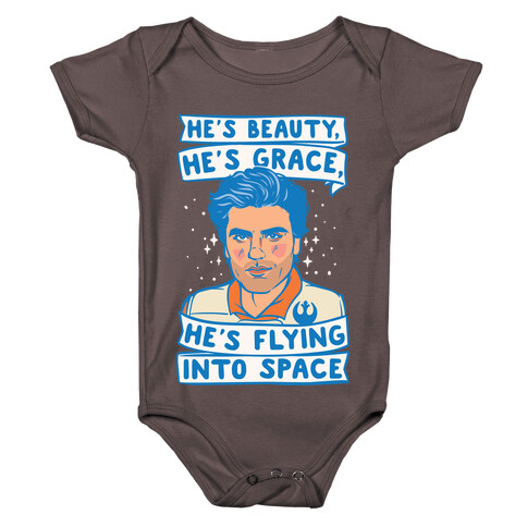 He's Beauty He's Grace He's Flying Into Outer Space Parody White Print Baby One-Piece