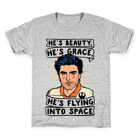 He's Beauty He's Grace He's Flying Into Outer Space Parody Kids T-Shirt