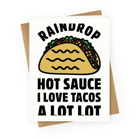 Raindrop Hot Sauce Greeting Card