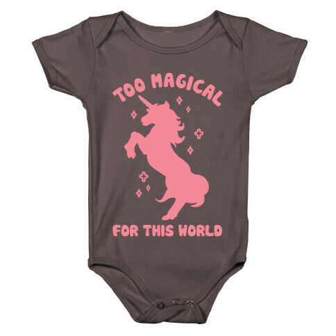 Too Magical For This World Baby One-Piece