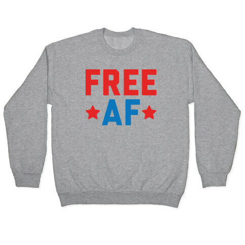Free AF Pullover