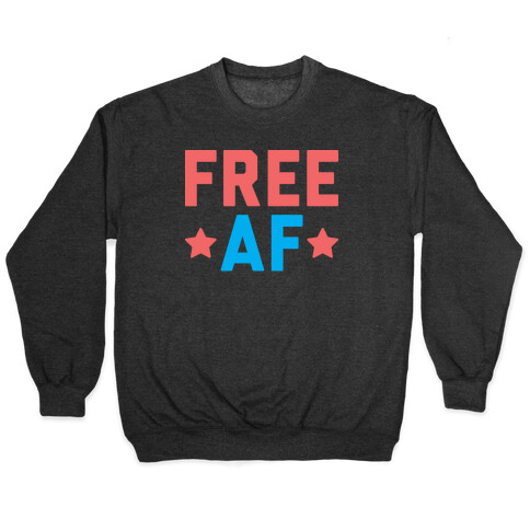 Free AF Pullover