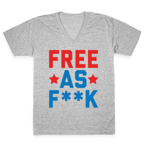 Free As F**k V-Neck Tee Shirt