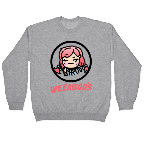 Weeaboos Parody Pullover