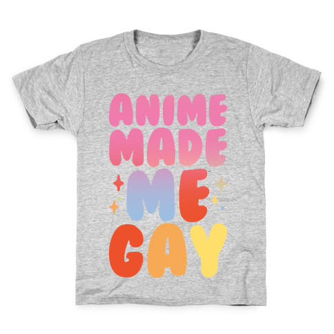 Anime Made Me Gay Kids T-Shirt