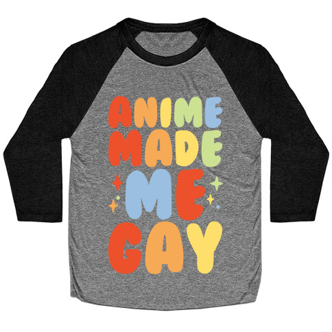 Anime Made Me Gay White Print Baseball Tee