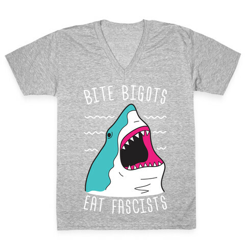 Bite Bigots Eat Fascists V-Neck Tee Shirt