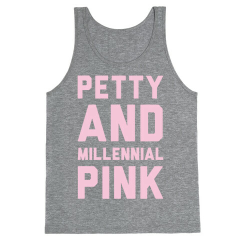 Petty And Millennial Pink White Print Tank Top