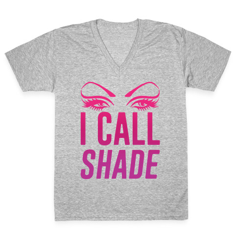 I Call Shade V-Neck Tee Shirt