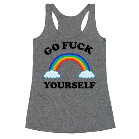 Go F*** Yourself Rainbow Racerback Tank Top