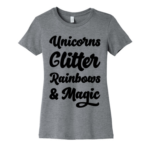 Unicorns Glitter Rainbows & Magic Womens T-Shirt