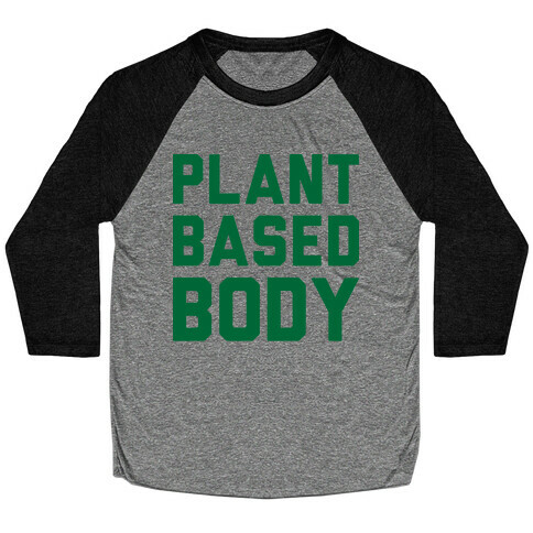 Plant-Based Body Baseball Tee